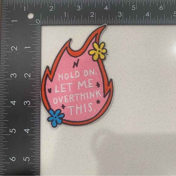 “Hold On Let Me Overthink This” Embroidery Iron on Patch, ADHD, Mental Health - Picture 5 of 5